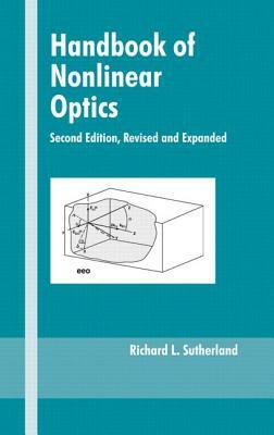 Handbook of Nonlinear Optics by Richard L. Sutherland