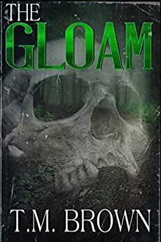 The Gloam by T.M. Brown