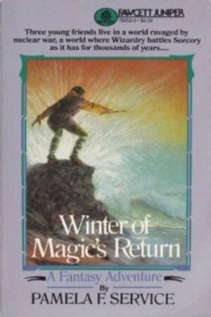 Winter of Magic's Return by Pamela F. Service