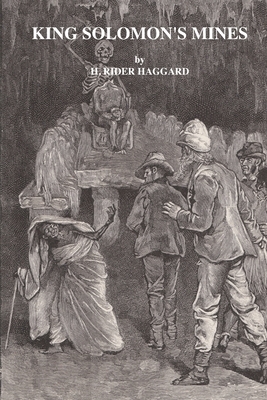 King Solomon's Mines by H. Rider Haggard