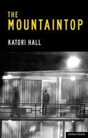 The Mountaintop by Katori Hall