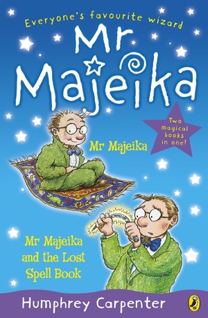 Mr Majeika and Mr Majeika and the Lost Spell Book by Humphrey Carpenter