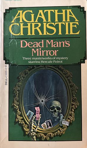 Dead Man's Mirror by Agatha Christie