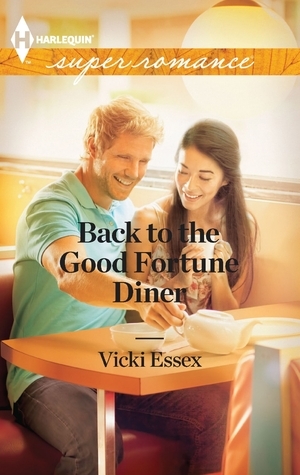 Back to the Good Fortune Diner by Vicki Essex