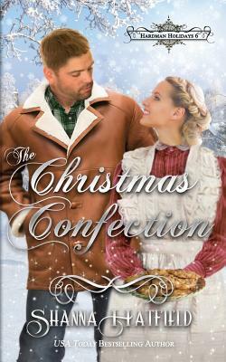 The Christmas Confection by Shanna Hatfield