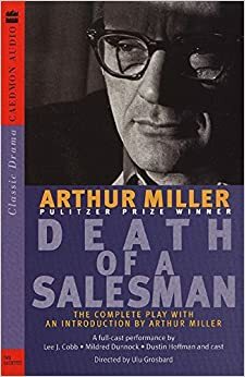 DEATH OF A SALESMAN by Arthur Miller