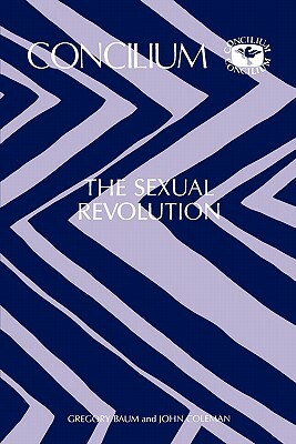 Concilium 173 the Sexual Revolution by 