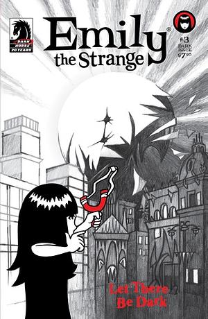 Emily the Strange, Vol. 1 Issue 3: Let There Be Dark (The Dark Issue) by Brian Brooks, Rob Reger, Kitty Remington, Jessica Gruner