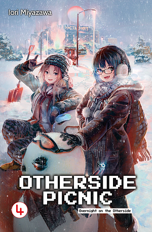 Otherside Picnic Volume 4: Overnight on the Otherside by Iori Miyazawa, Krys Loh