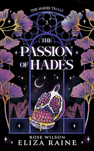 The Passion of Hades by Eliza Raine, Rose Wilson