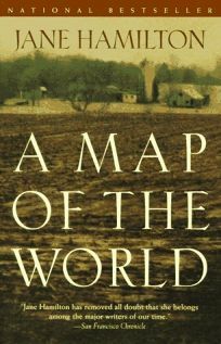 A Map of the World by Jane Hamilton