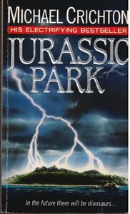 Jurassic Park by Michael Crichton