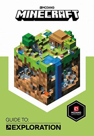 Minecraft Guide to Exploration: An official Minecraft book from Mojang by Mojang AB