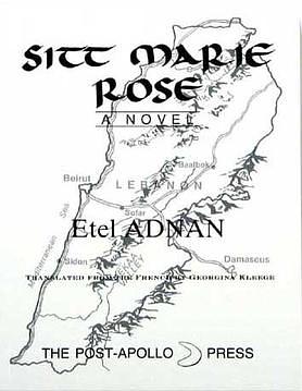 Sitt Marie Rose: A Novel by Etel Adnan