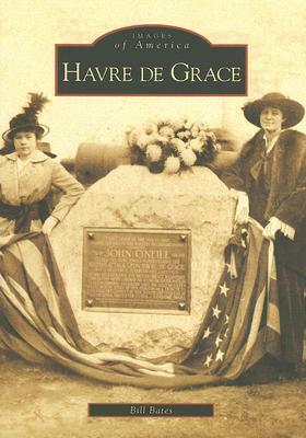 Havre de Grace by Bill Bates