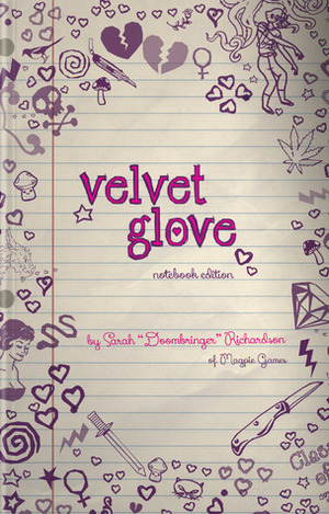 Velvet Glove: Notebook Edition by Sarah Richardson