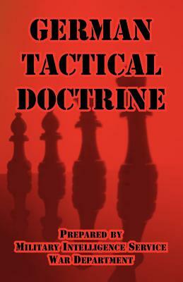 German Tactical Doctrine by War Department, Military Intelligence Service