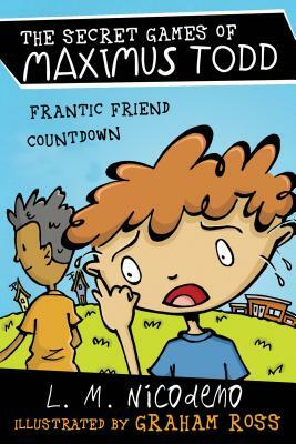 Frantic Friend Countdown by L. M. Nicodemo