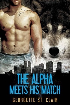 The Alpha Meets His Match by Georgette St. Clair