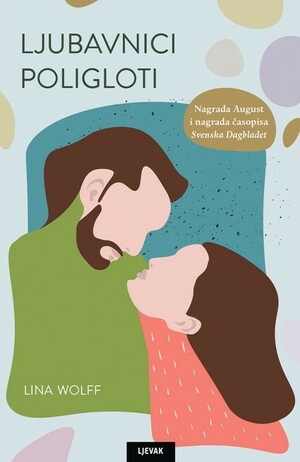 Ljubavnici poligloti by Lina Wolff