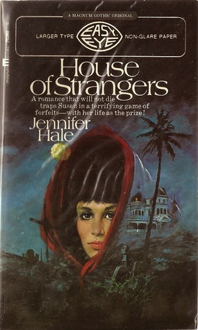 House of Strangers by Jennifer Hale