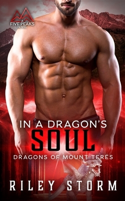 In a Dragon's Soul by Riley Storm