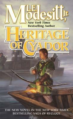 Heritage of Cyador by L.E. Modesitt Jr.