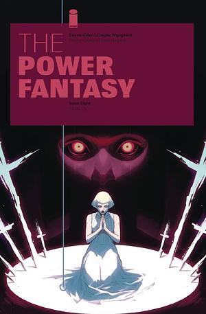 The Power Fantasy #8 by Kieron Gillen
