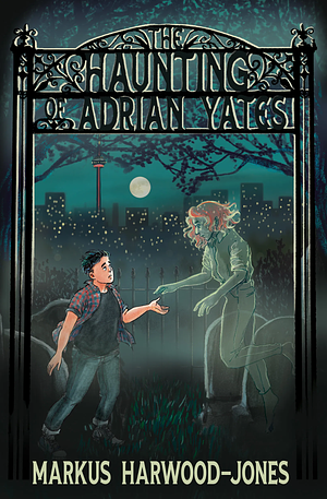 The Haunting of Adrian Yates by Markus Harwood-Jones