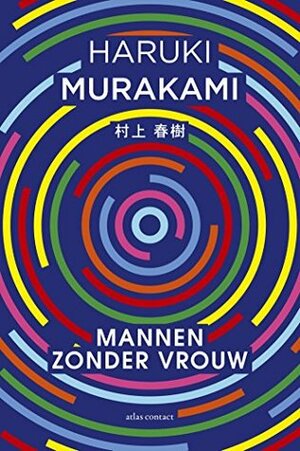 Mannen zonder vrouw by Haruki Murakami