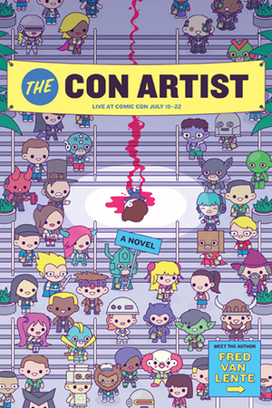The Con Artist by Tom Fowler, Fred Van Lente