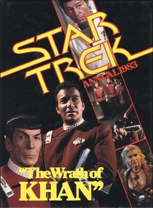 Star Trek Annual 1983 The Wrath of Khan by Arnold Drake