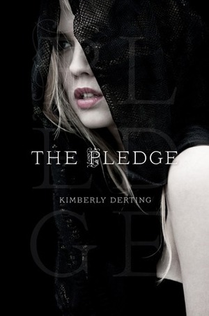 The Pledge by Kimberly Derting