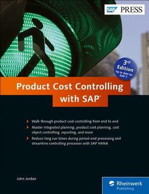 Product Cost Controlling with SAP by John Jordan