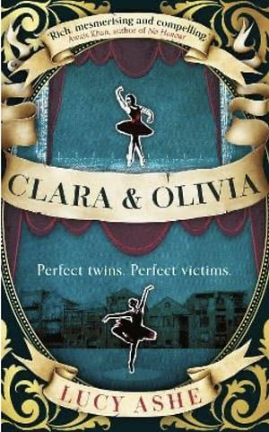 Clara & Olivia by Lucy Ashe