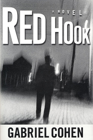 Red Hook by Gabriel Cohen