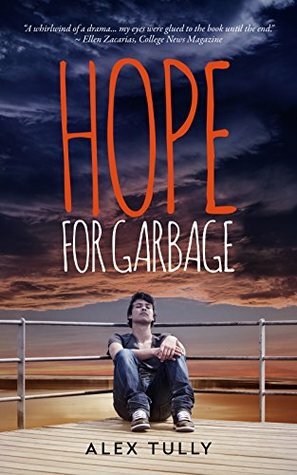 Hope for Garbage by Alex Tully