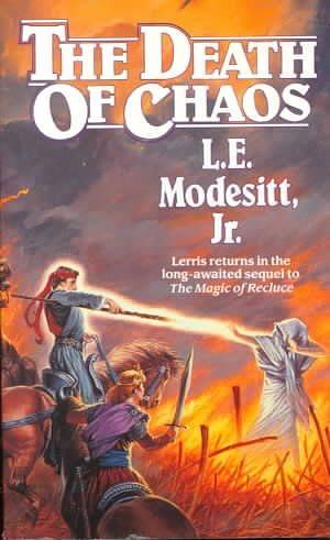 The Death of Chaos by L.E. Modesitt, Jr.