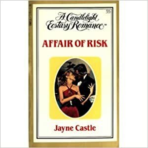 Affair of Risk by Jayne Ann Krentz, Jayne Castle