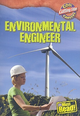 Environmental Engineer by Geoffrey M. Horn