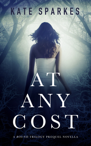 At Any Cost by Kate Sparkes