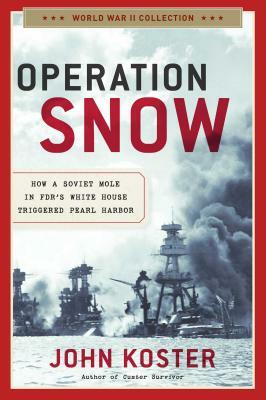 Operation Snow by John Koster