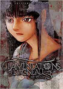 Les lamentations de l'agneau, Tome 3 by Kei Toume