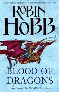 Blood of Dragons by Robin Hobb