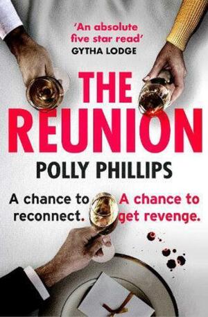 The Reunion by Polly Phillips