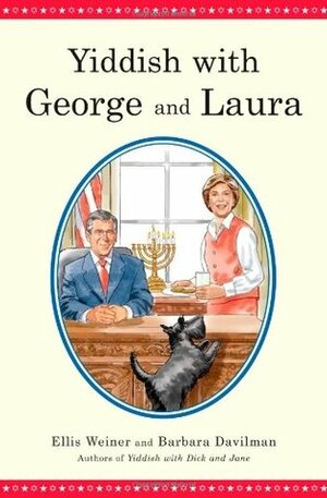 Yiddish with George and Laura by Barbara Davilman, Ellis Weiner