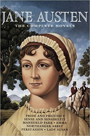 Jane Austen: The Complete Novels by Jane Austen