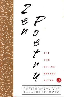 Zen Poetry: Let the Spring Breeze Enter by 