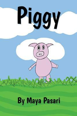 Piggy by Maya Pasari