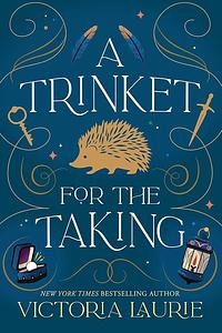 A Trinket for the Taking by Victoria Laurie